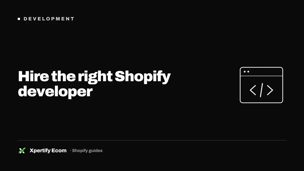 Choosing a Shopify developer, questions to ask