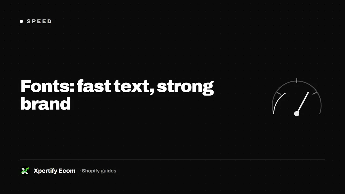 Typography and font loading on a Shopify store